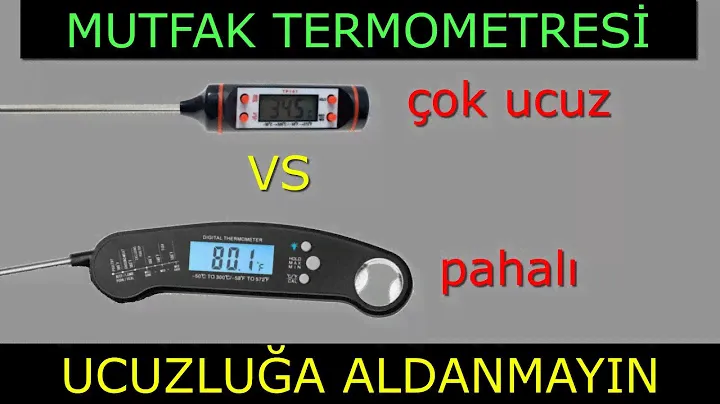 Ucuz mutfak termometresi satın aldığınıza değecek mi